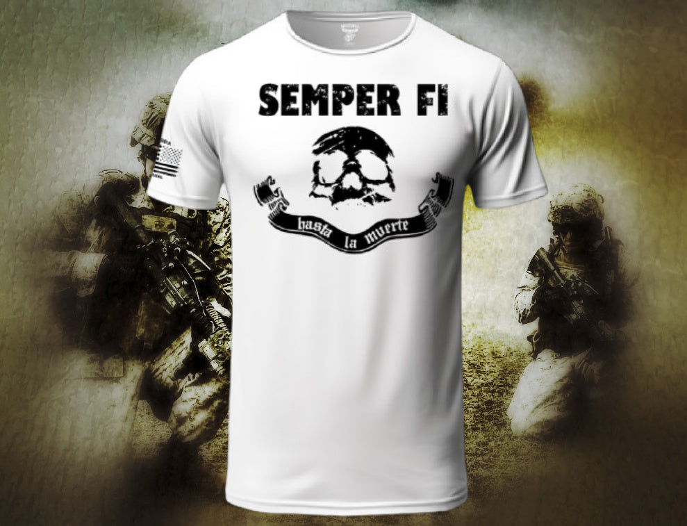 Semper Fi Hasta La Muerte T Shirt by La Linea MEXUSMAR