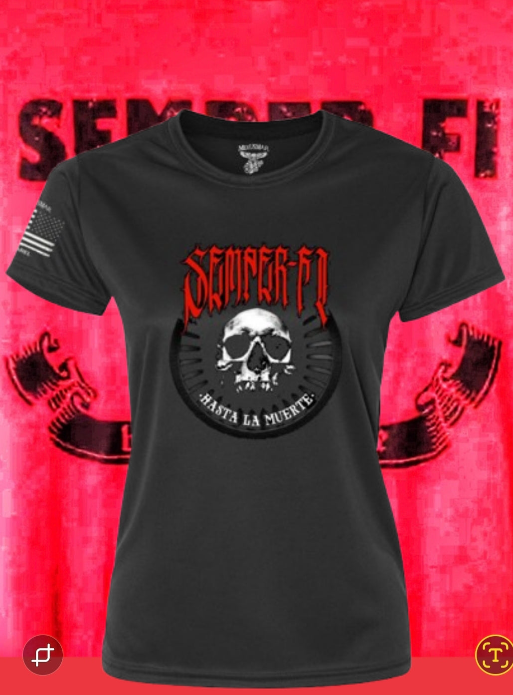 Semper Fi Hasta La Muerte 2.0 Women's T-Shirt by La Linea MEXUSMAR Pre-Sale