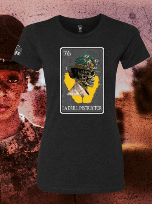 La Drill Instructor Lotería T Shirt by La Linea MEXUSMAR