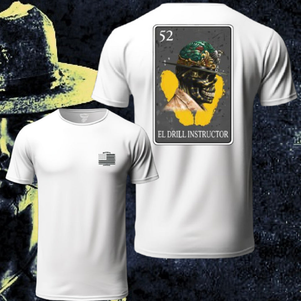 El Drill Instructor Lotería T Shirt by La Línea MEXUSMAR